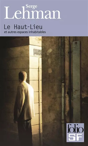 Haut lieu autres espaces - haut-lieu,